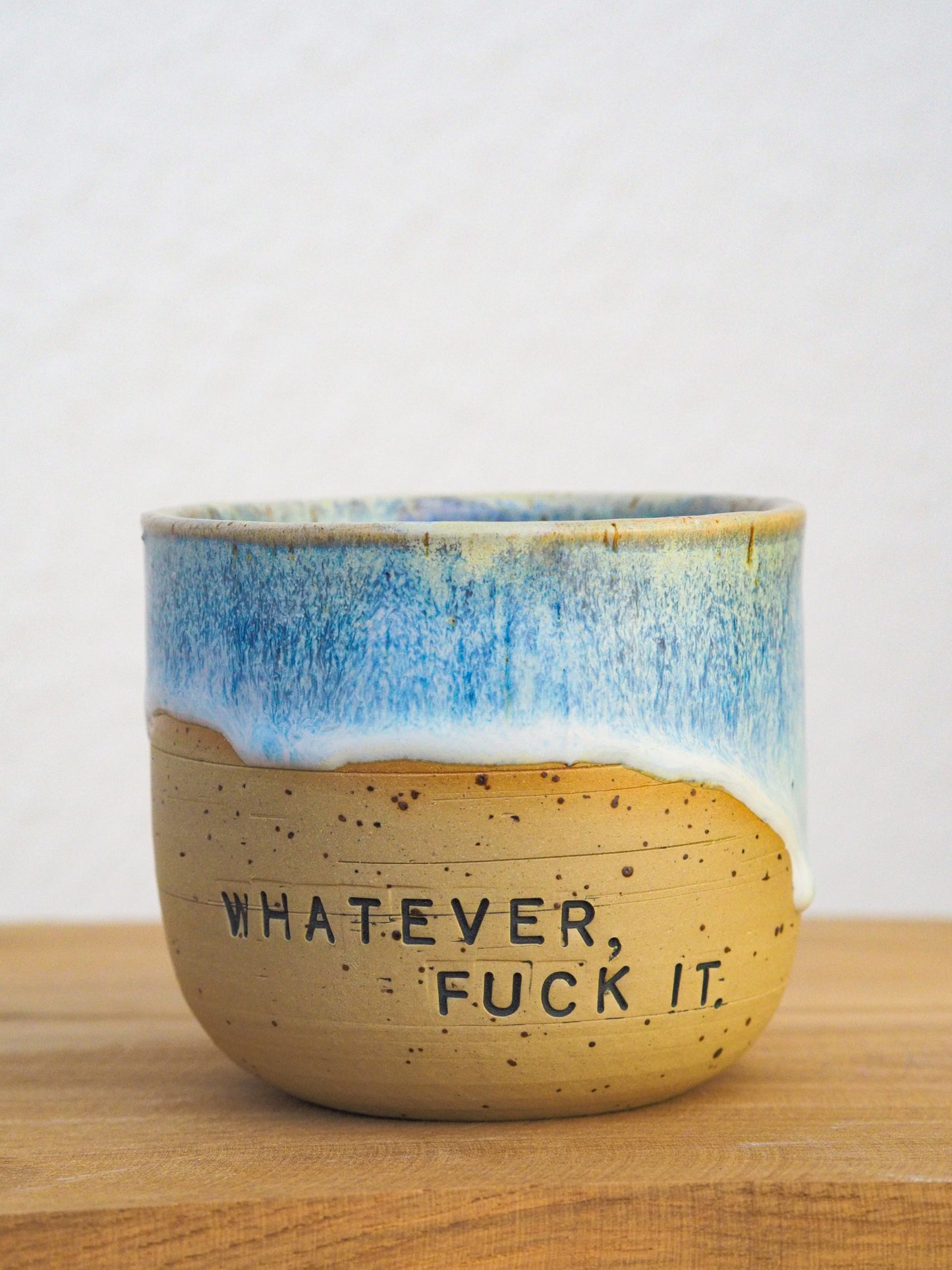 Whatever  // Becher #002