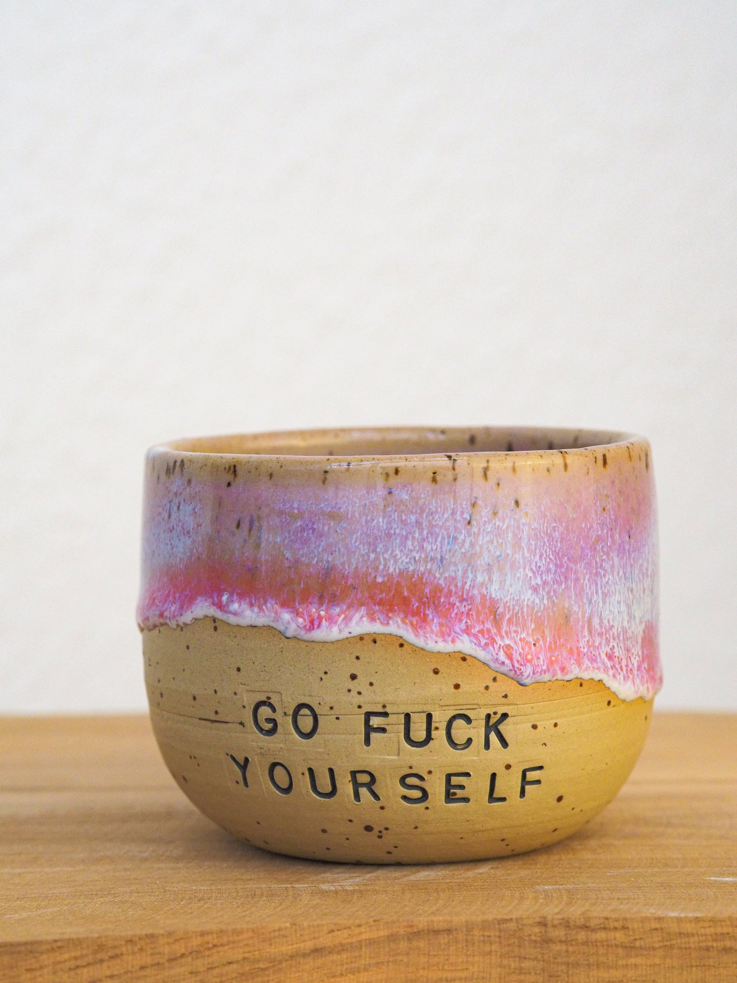 Go Fuck Yourself  // Becher #020
