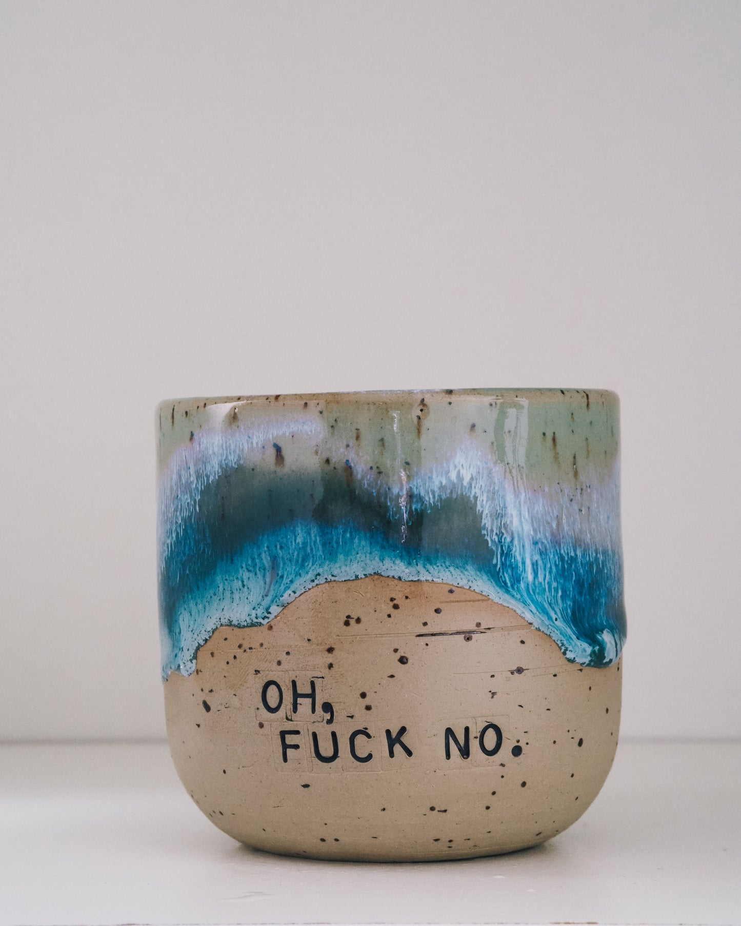 Oh Fuck No  // Becher #010