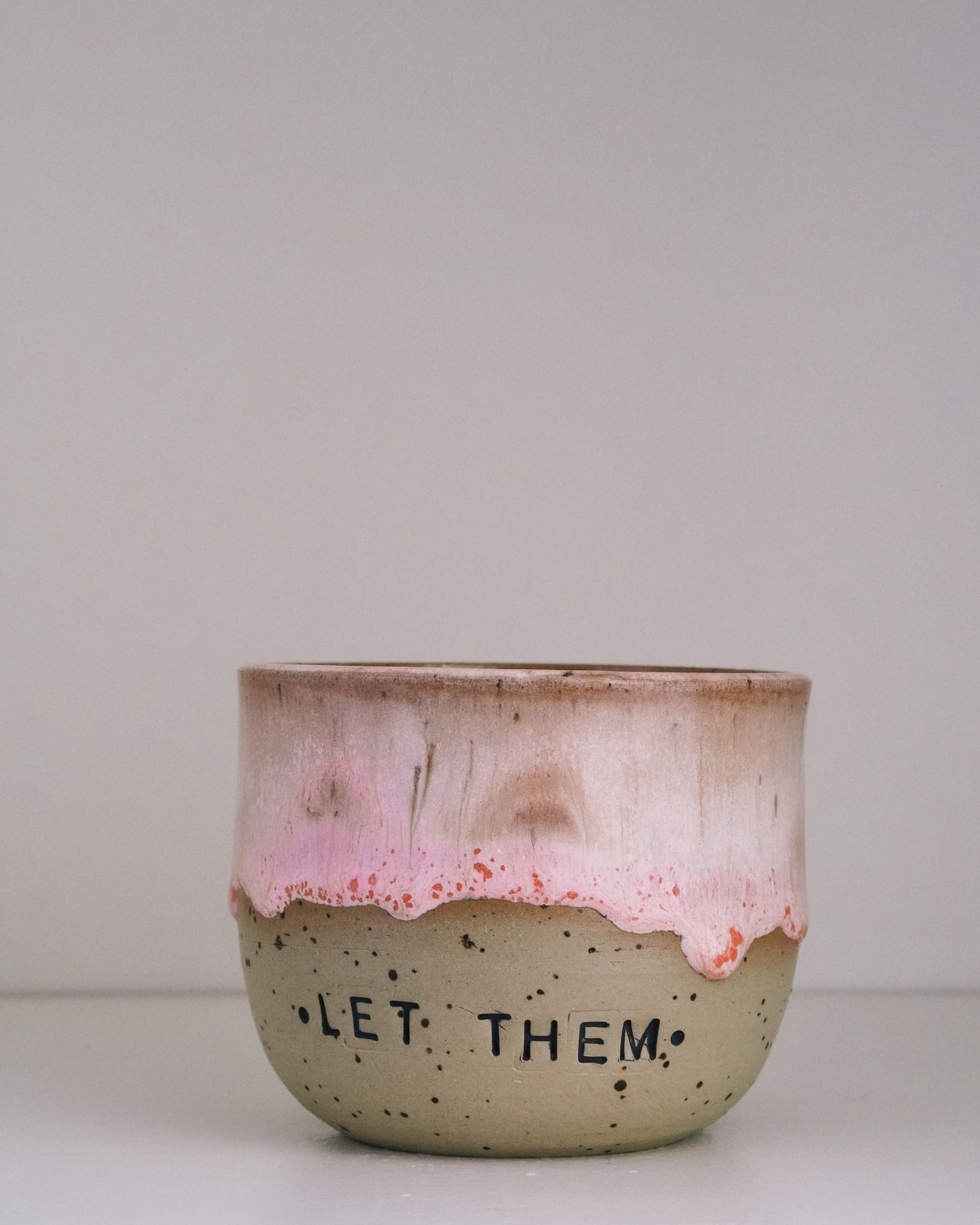 Let Them // Becher #061
