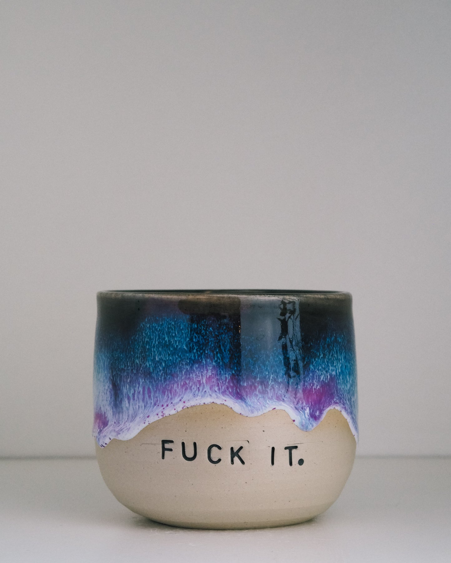 Fuck It  // Becher #067