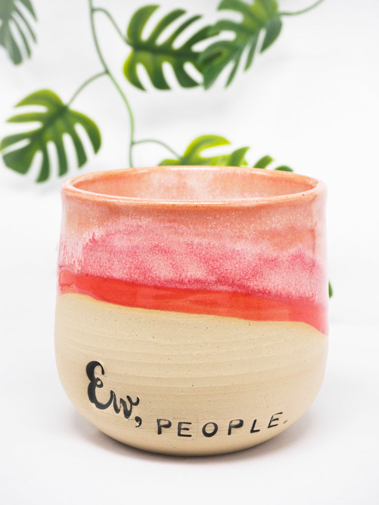 Ew, People  // Becher #059